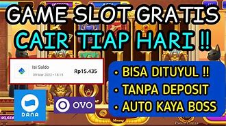 Game Slot Penghasil Uang Tanpa Deposit Terbukti Membayar 2022