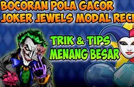 Pola Slot Joker Jewel Terbaru Hari Ini Di Hari Ini